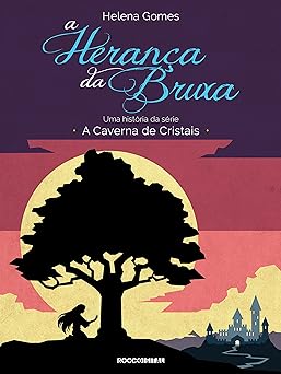 A Heranca da Bruxa Helena Gomes